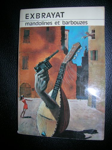 couverture de : Mandolines et barbouzes