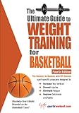 Image de The Ultimate Guide to Weight Training for Basketball (English Edition)