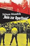 Nelson Mandela: Nein zur Apartheid by 