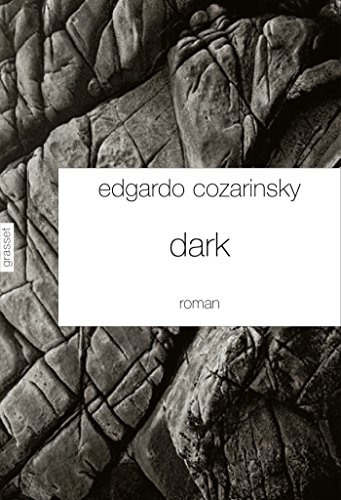 Dark: Traduit de l'espagnol (Argentine) par Jean-Marie Saint-Lu