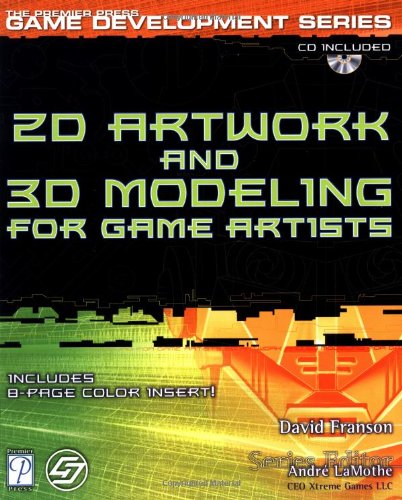 Download 2D Artwork and 3D Modelling for Game Artists (Premier Press Game Development (Software))