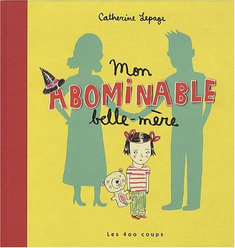 couverture de : Mon abominable belle-mère