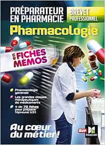 Pharmacologie Bp Preparateur En Pharmacie Amazon Fr Andre Le Texier Livres