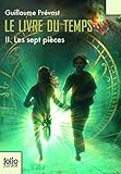 Le Livre du temps (Tome 2-Les sept pièces)