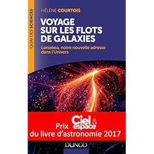 Voyage sur les flots de galaxies - Laniakea, notre nouvelle adresse dans l'Univers Livre en Ligne Voyage sur les flots de galaxies - Laniakea, notre nouvelle adresse dans l'Univers Livre en Ligne - Telecharger Ebook