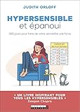 Hypersensible et épanoui
