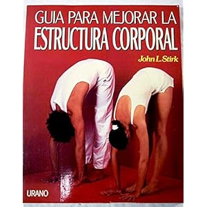 Guia Para Mejorar La Estructura Corporal