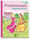 Prinzessinnengeschichten by Carola von Kessel