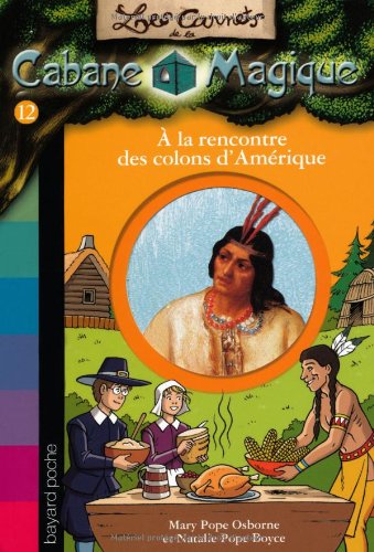 couverture de : &Agrave; la rencontre des colons d'Am&eacute;rique
