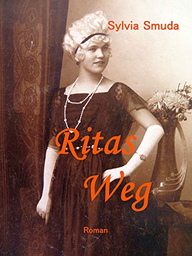 Ritas Weg: Roman