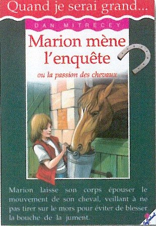 Marion mène l'enquête