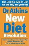 Image de Dr Atkins New Diet Revolution: The No-hunger, Luxurious Weight Loss Plan That Really Works!
