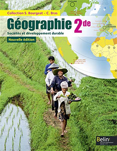 Geographie2de (2014)manuel eleve: Manuel élève (S BourgeatC Bras)