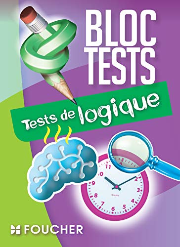 Tests de logique Tests de logique