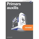 Primers auxilis. Nova edici&oacute; (MODULS TRANSVERSALS - SANITAT)