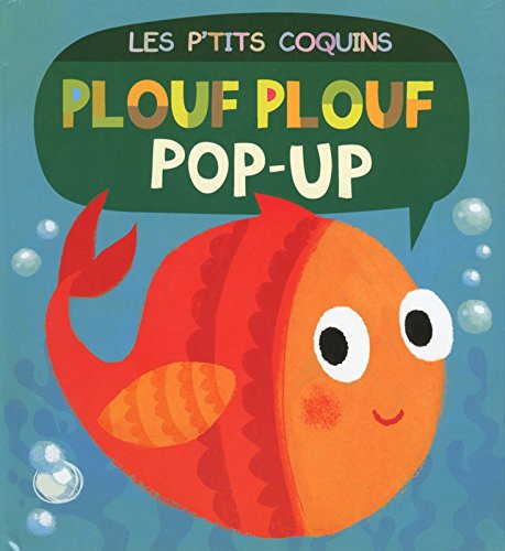 Plouf plouf pop-up : Les p'tits coquins