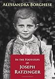 Image de In the Footsteps of Joseph Ratzinger