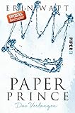 Image de Paper Prince: Das Verlangen (Paper-Reihe, Band 2)