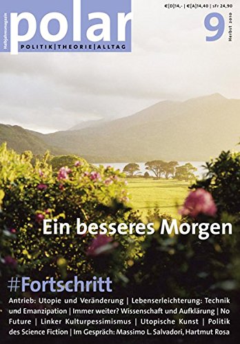 polar 9: Fortschritt: Ein besseres Morgen