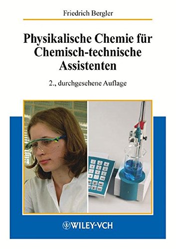 Physikalische Chemie fur Chemisch-technische Assistenten (German Edition) Buchen