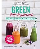  GREEN Chic & Gourmet (GASTRONOMÍA Y COCINA)