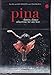 Pina [DVD] [2011]