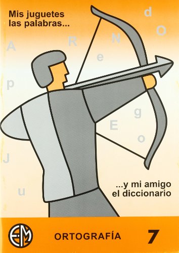 Ortografía Mis Juguetes Las Palabras 7