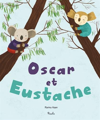 couverture de : Oscar et Eustache
