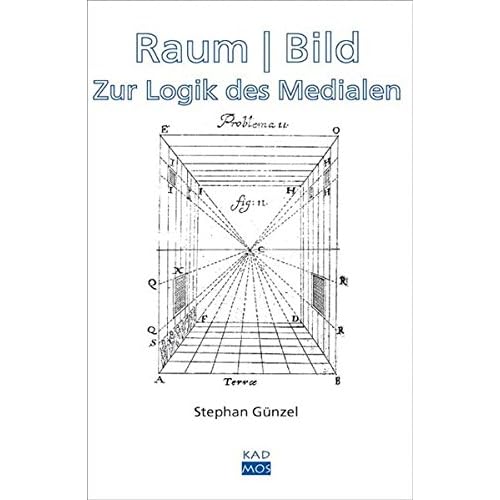 [PDF] Download Raum | Bild. Zur Logik des Medialen Kostenlos