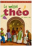 Le missel Théo des années caté