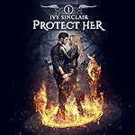 Protect Her: Part One