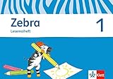 Zebra 1: Lesemalheft Klasse 1 (Zebra. Ausgabe ab 2011) by