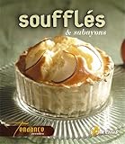 Soufflés & sabayons