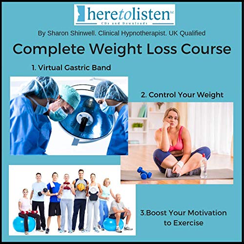 Weight Loss Course Using Hypnotherapy/CBT with Virtual Gastric Band, Weight Loss Maintenance Exercise Motivation on 3 CDs