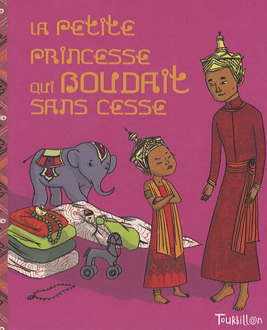 La Petite princesse qui boudait sans cesse