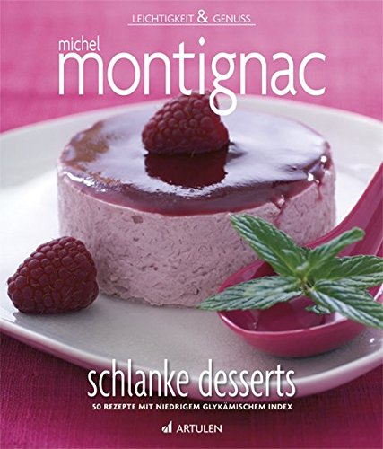 Download Schlanke Desserts: 50 Rezepte mit niedrigem glykämischem Index Download Schlanke Desserts: 50 Rezepte mit niedrigem glykämischem Index