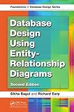 Image de Database Design Using Entity-Relationship Diagrams, Second Edition (Foundations of Database Design)