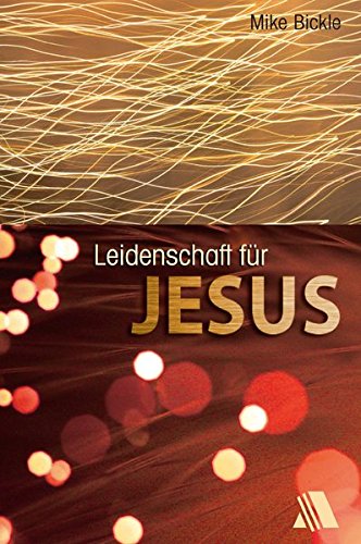 Leidenschaft für Jesus (Livre en allemand)