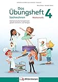 Das Übungsheft Sachrechnen Mathematik 4: Mathematische Kompetenzen gezielt trainieren und festigen by 