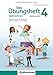 Das Übungsheft Sachrechnen Mathematik 4: Mathematische Kompetenzen gezielt trainieren und festigen by 