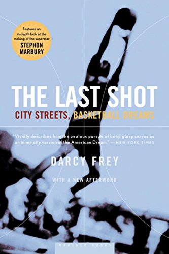 Télécharger The Last Shot: City Streets, Basketball Dreams PDF Livre En Ligne Télécharger The Last Shot: City Streets, Basketball Dreams PDF Livre En Ligne