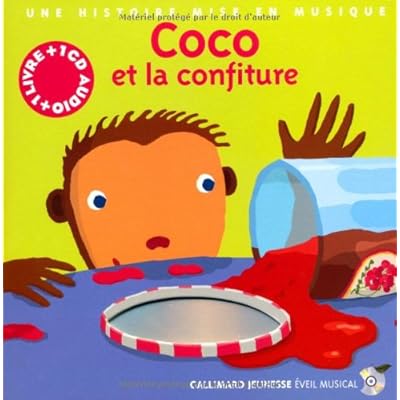 Coco et la Confiture (1 livre + 1 CD audio) Coco et la Confiture (1 livre + 1 CD audio)