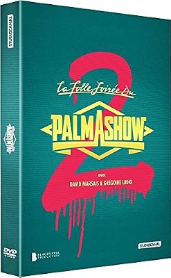 Aucune La Folle soirée du Palmashow 2