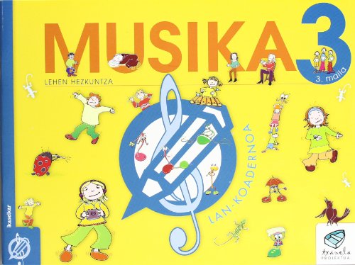 Txanela 3 - musika 3 lan - koadernoa 3