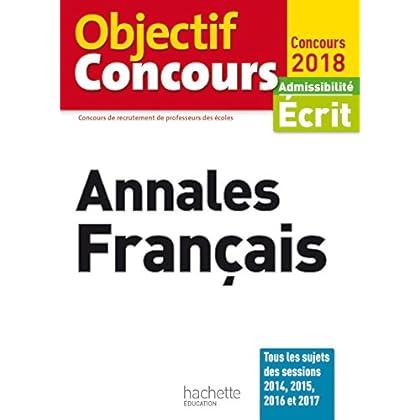 Objectif CRPE Annales Français Objectif CRPE Annales Français