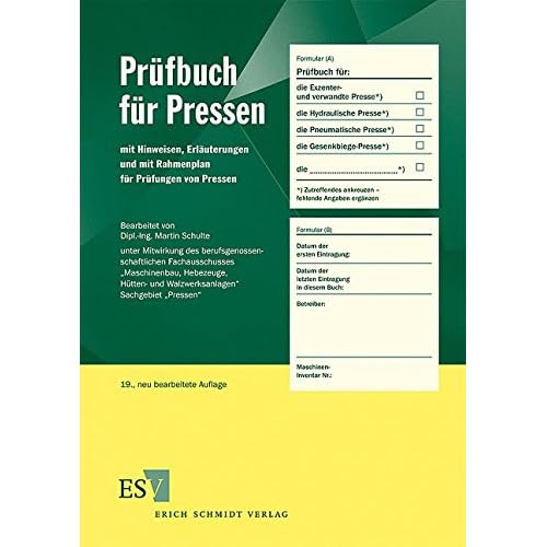 Pdf Prufbuch Fur Pressen Mit Hinweisen Erlauterungen Und Mit Rahmenplan Fur Prufungen Von Pressen Kostenlos Download Wissenschaftsbuch139 Pdf Prufbuch Fur Pressen Mit Hinweisen Erlauterungen Und Mit Rahmenplan Fur Prufungen Von Pressen Kostenlos Download Wissenschaftsbuch139