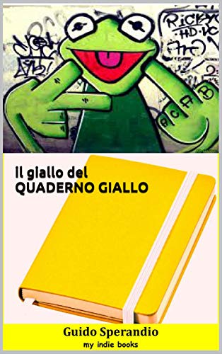 Guido Sperandio - Il giallo del quaderno giallo (2019)