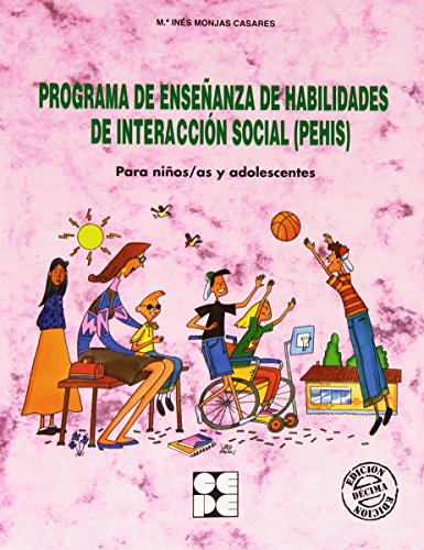 Download Programa de enseñanza de habilidades de interacción social (PEHIS): Para niños/as y adolescentes (Entrenamiento en Competencia Social) Download Programa de enseñanza de habilidades de interacción social (PEHIS): Para niños/as y adolescentes (Entrenamiento en Competencia Social)