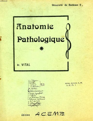 ANATOMIE PATHOLOGIQUE gratuit ANATOMIE PATHOLOGIQUE gratuit
