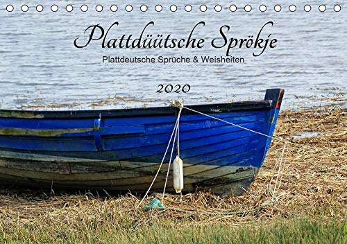 Plattdüütsche Sprökje 2020 (Tischkalender 2020 DIN A5 quer)
